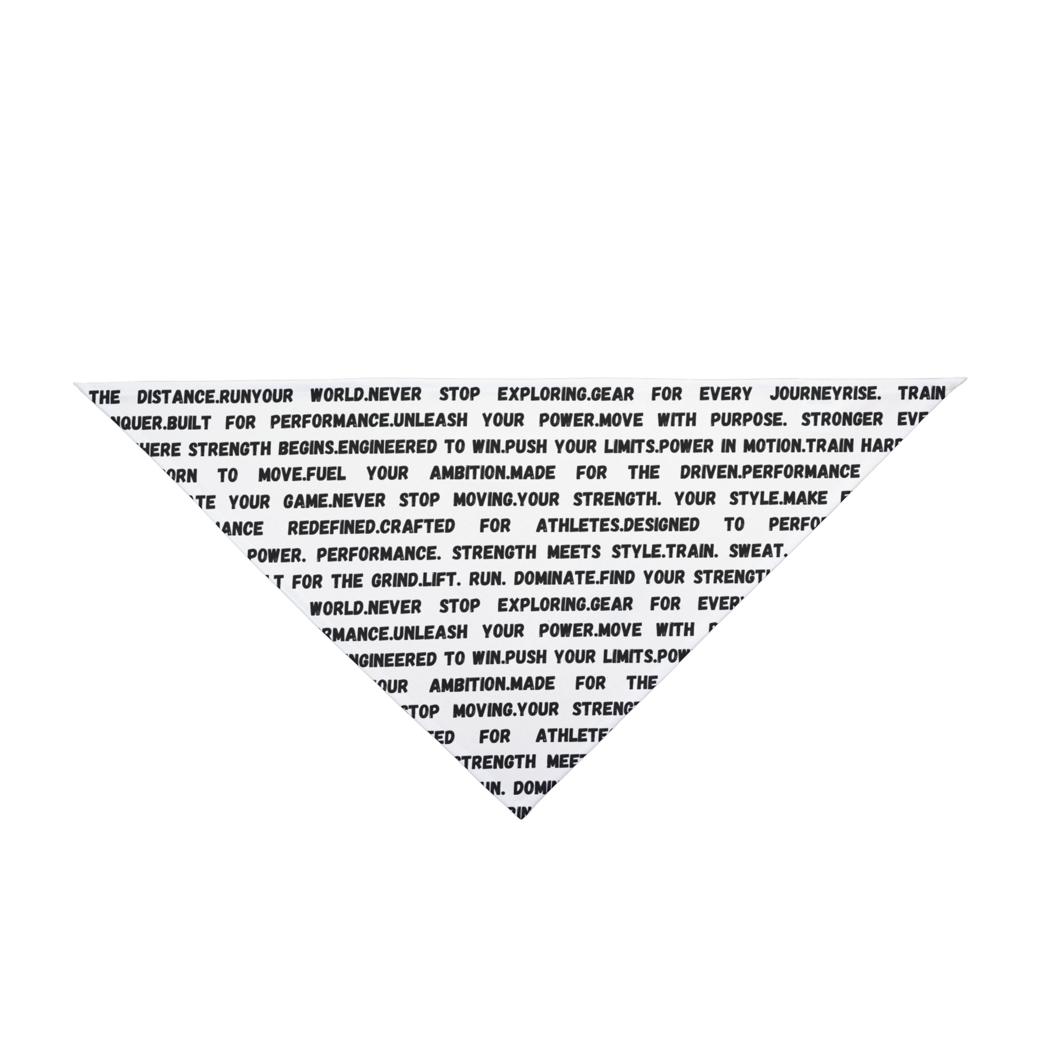 Motivational Text Pet Bandana — Repeating Performance Words Design by RSR