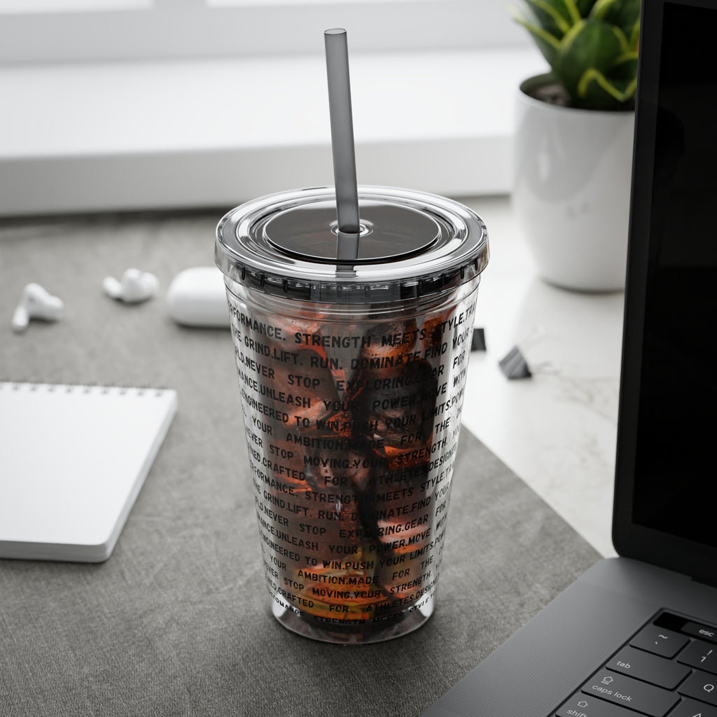 16oz Motivational Phrase Tumbler with Straw — Sunsplash Text Design by RSR