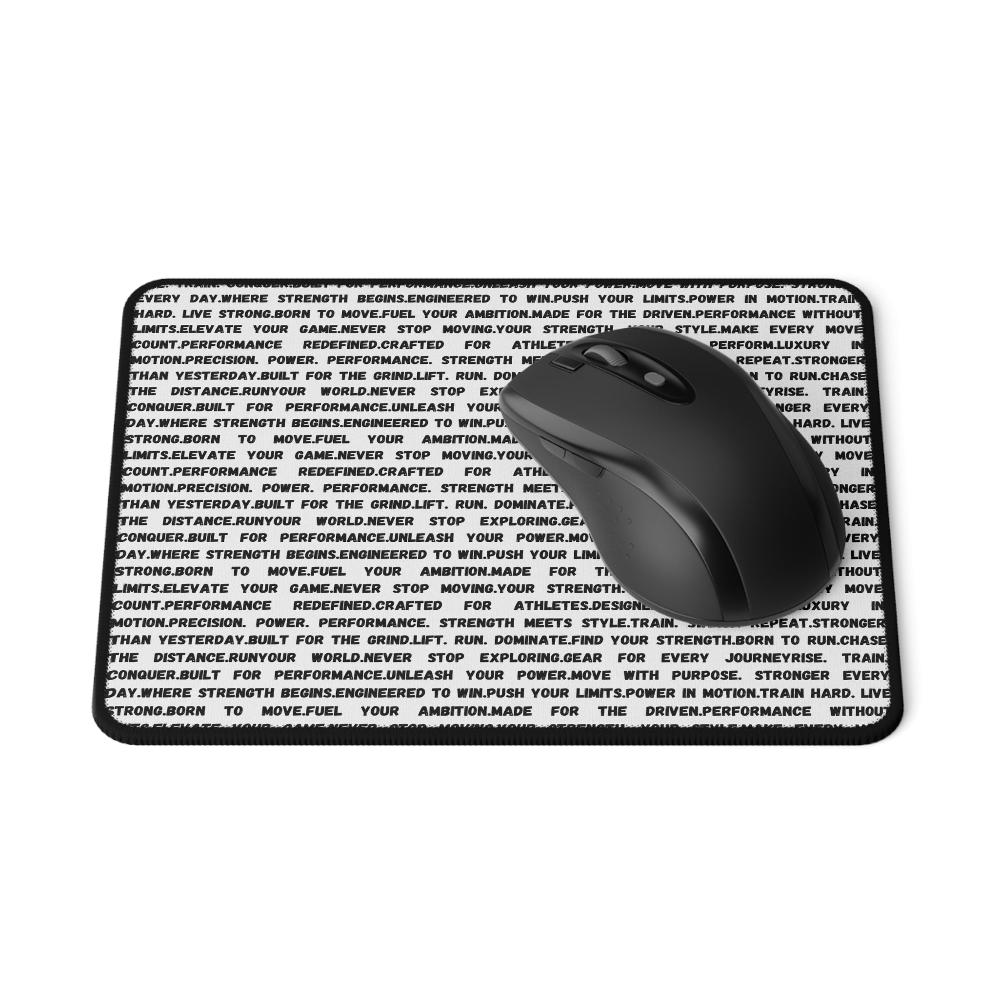 Non-Slip Gaming Mouse Pad — Motivational Text Design by RSR